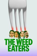 The Weed Eaters (2026) Sub Indonesia