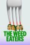 The Weed Eaters (2026) Sub Indonesia The Weed Eaters (2026) Sub Indonesia