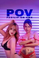 POV Pasilip On VMX (2026) Sub Indonesia