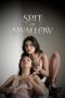 Spit Or Swallow (2026) Sub Indonesia