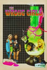 The Wrong Girls (2026) Sub Indonesia