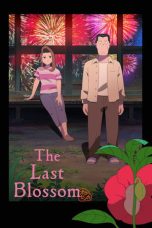 The Last Blossom (2025) Sub Indonesia