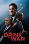 The Brink of War (2026) Sub Indonesia The Brink of War (2026) Sub Indonesia